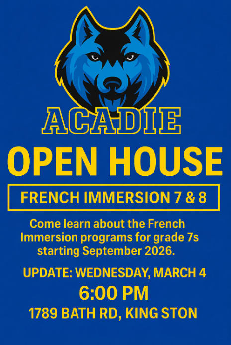 Acadie Open House Update